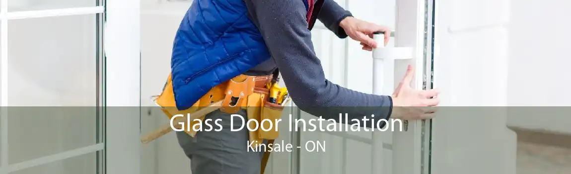 Glass Door Installation Kinsale - ON