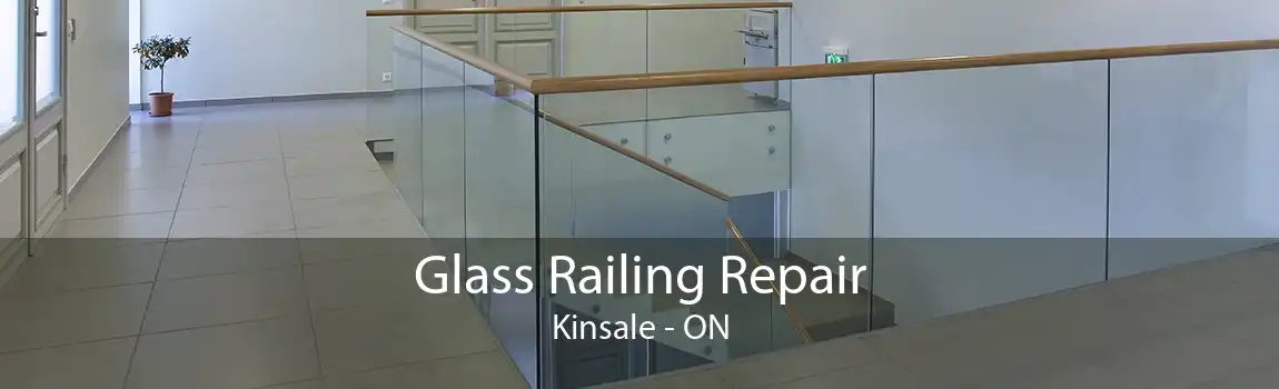 Glass Railing Repair Kinsale - ON