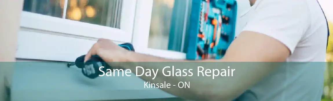Same Day Glass Repair Kinsale - ON